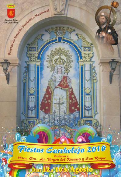 Fiestas patronales en honor de Nuestra Señora del Rosario y San Roque 2010 Carchelejo